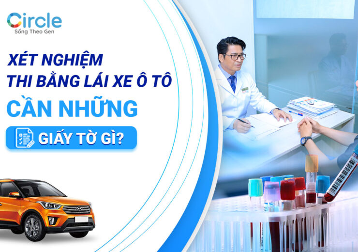 Xét nghiệm thi bằng lái xe ô tô cần những giấy tờ gì