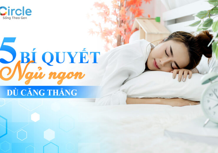 5 bí quyết ngủ ngon dù căng thẳng